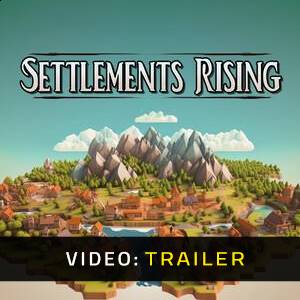 Settlements Rising - Video Trailer