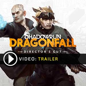 Shadowrun Dragonfall Director’s Cut Video Trailer