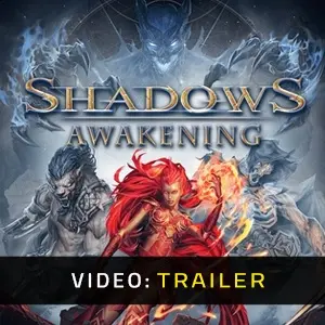 Shadows: Awakening - Trailer