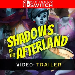 Shadows of the Afterland Nintendo Switch - Trailer