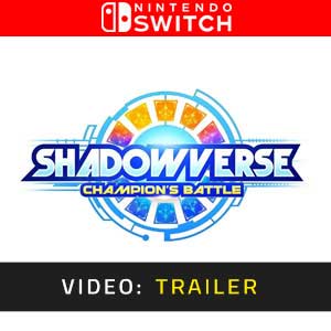 Shadowverse Champions Battle Nintendo Switch Video Trailer