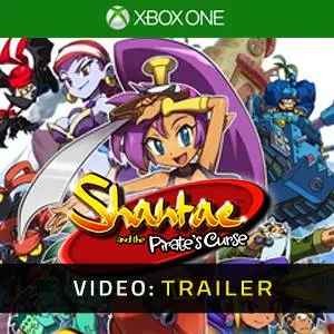 Shantae and the Pirate's Curse Xbox One - Trailer