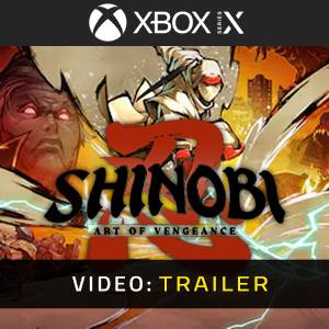 SHINOBI Art of Vengeance Xbox Series Trailer del Video