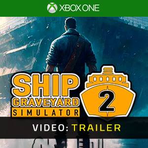 Ship Graveyard Simulator 2 - Trailer