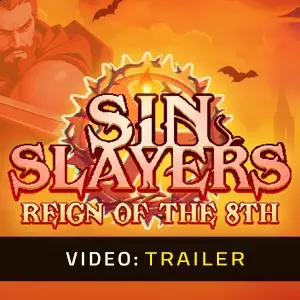 Sin Slayers Reign of The 8th - Trailer del video