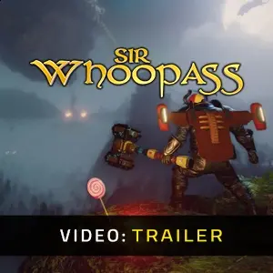 Sir Whoopass - Trailer