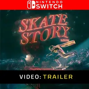 Skate Story Nintendo Switch - Trailer