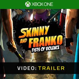 Skinny and Franko Fists of Violence Video Trailer