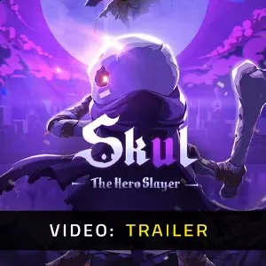 Skul The Hero Slayer - Video Trailer