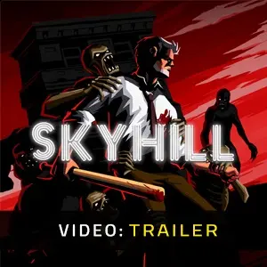 Skyhill - Trailer