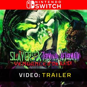 Slayers X Terminal Aftermath Vengance of the Slayer Nintendo Switch - Trailer del Video
