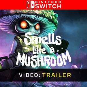 Smells Like a Mushroom - Trailer Video