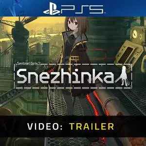 Snezhinka Sentinel Girls2 PS5 - Trailer del Video