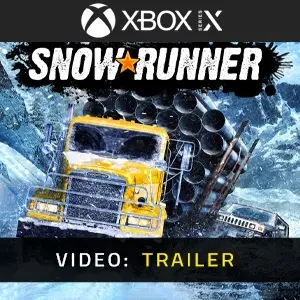 SnowRunner Xbox Series - Trailer Video