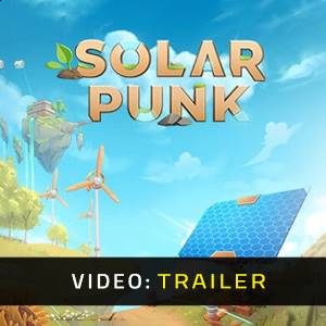 Solarpunk - Trailer