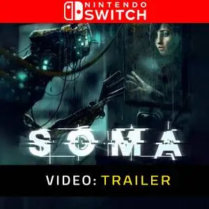 SOMA Nintendo Switch - Trailer