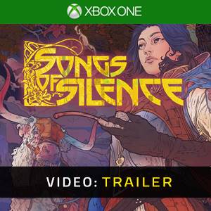 Songs of Silence Trailer del Video