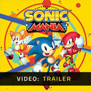 Sonic Mania Video Trailer