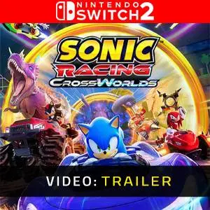 Sonic Racing: CrossWorlds Nintendo Switch 2 - Trailer