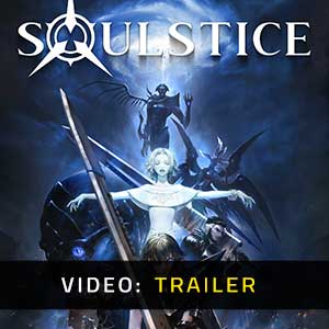 Soulstice - Trailer