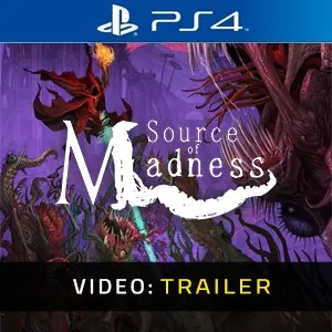 Source of Madness PS4 - Trailer