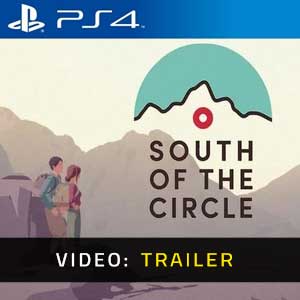 South of the Circle PS4- Rimorchio