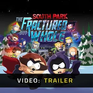 South Park The Fractured But Whole - Video Trailer