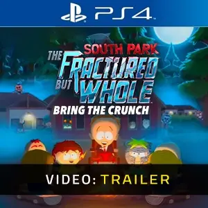 South Park The Fractured But Whole Bring The Crunch PS4 - Video Trailer