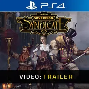 Sovereign Syndicate PS4 - Trailer del video