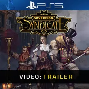 Sovereign Syndicate PS5 - Trailer del video