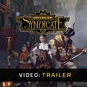 Sovereign Syndicate - Trailer del video