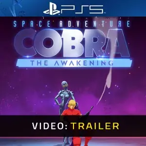 Space Adventure Cobra The Awakening PS5 - Trailer del video