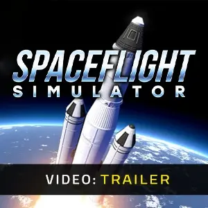 Spaceflight Simulator – Trailer