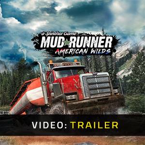 Spintires MudRunner American Wilds Expansion - Trailer