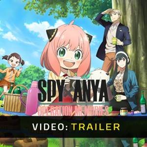SPYxANYA Operation Memories - Trailer