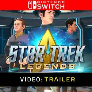 Star Trek Legends Nintendo Switch - Trailer