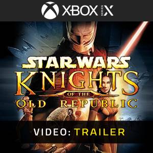 STAR WARS Knights of the Old Republic Xbox Series Trailer del video