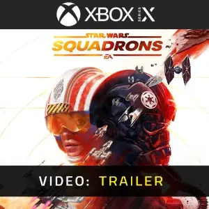 STAR WARS Squadrons Xbox Series - Video Trailer