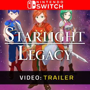 Starlight Legacy Nintendo Switch Trailer del Video