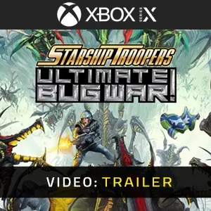 Starship Troopers Ultimate Bug War! Xbox Series - Video Trailer
