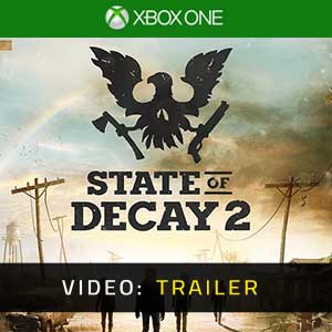 State of Decay 2 Xbox One Trailer del Video