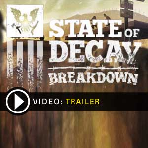 Acquista CD Key State of Decay Breakdown Confronta Prezzi