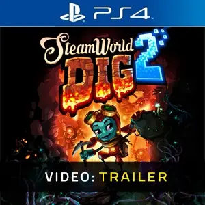 SteamWorld Dig 2 - Rimorchio video