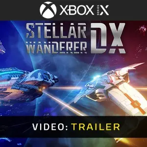 Stellar Wanderer DX Xbox Series - Video Trailer
