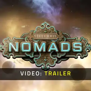Stellaris: Nomads - Trailer Video