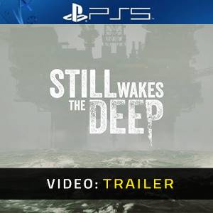 Still Wakes the Deep PS5 - Trailer