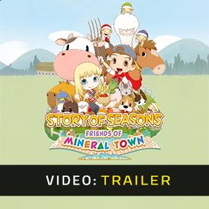 Story of Seasons Friends of Mineral Town - Trailer Video