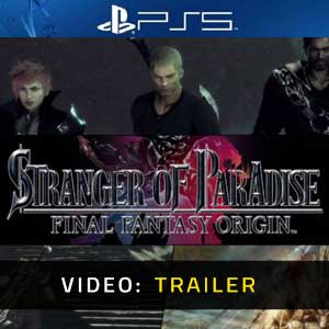 Stranger of Paradise Final Fantasy Origin PS5 Video Trailer