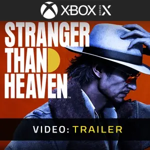 STRANGER THAN HEAVEN Xbox Series - Trailer del video