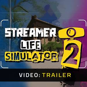 Streamer Life Simulator 2 Trailer del Video